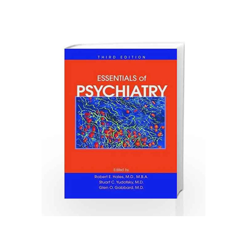 Essentials of Psychiatry by Hales R.E. Book-9781585629336