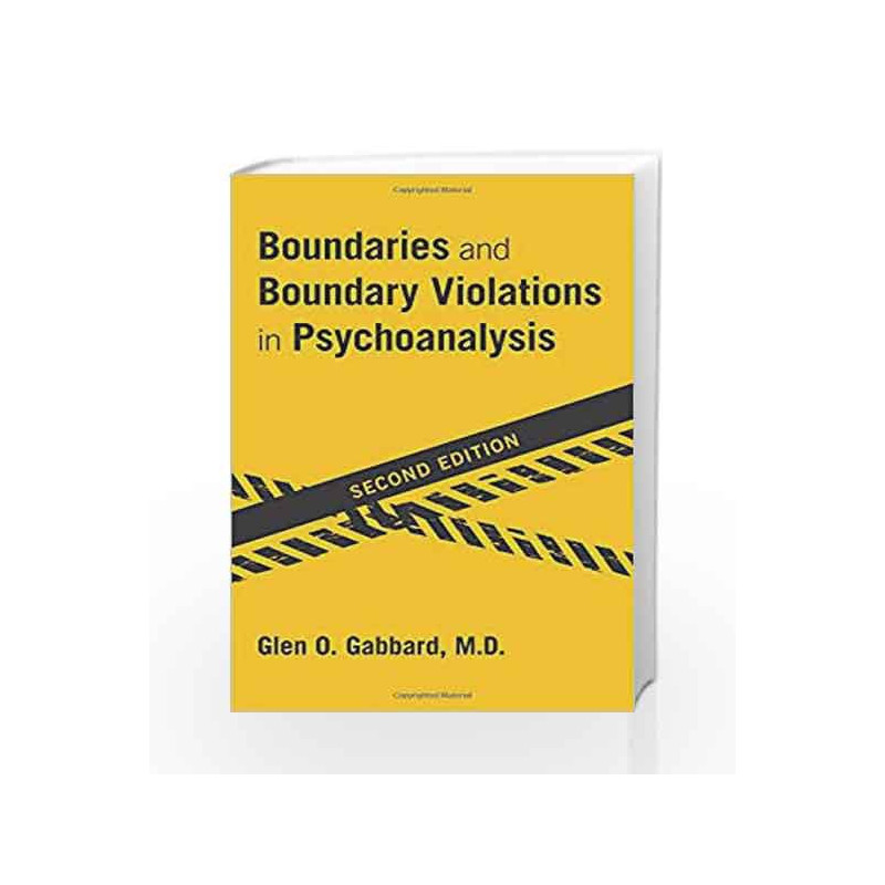 Boundaries and Boundary Violations in Psychoanalysis by Gabbard G O Book-9781615370177