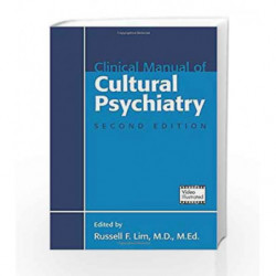 Clinical Manual of Cultural Psychiatry by Lim R F Book-9781585624393