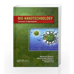 Bio-Nanotechnology: Concepts And Applications (PB) by Sharon Book-9789381162361