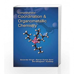 Comprehensive Coordination and Organometallic Chemistry by Singh D. Book-9789386761422