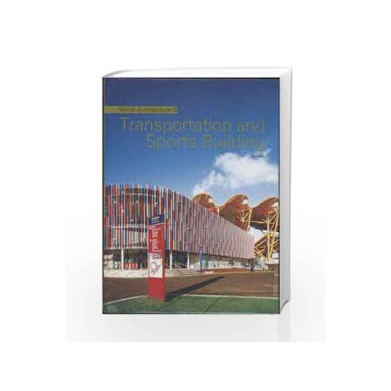 World Architecture 5: Traffic Sports architectural design(Chinese Edition) by Archiworld Book-9787562337799