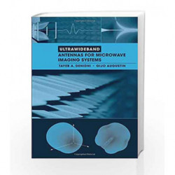 Ultrawideband Antennas for Microwave Imaging Systems (Artech House Antennas and Propagation) by Denidni T A Book-9781608077151