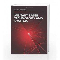 Military Laser Technology and Systems (Optoelectronics) by Titterton D H Book-9781608077786