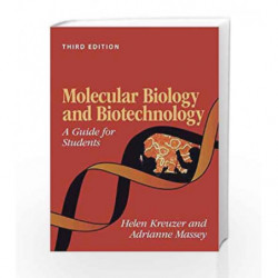 Molecular Biology and Biotechnology: A Guide for Students by Kreuzer H Book-9781555814724