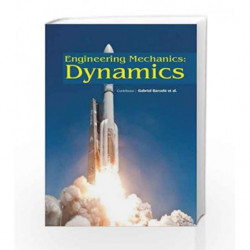 Engineering Mechanics: Dynamics: Dynamics by Barcelo G. Book-9781781548165