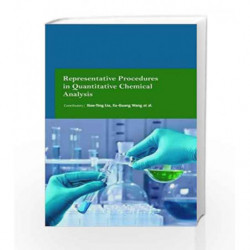 Representative Procedures in Quantitative Chemical Analysis by Liu X T Book-9781781548974
