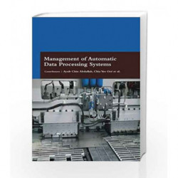 Management of Automatic Data Processing Systems by Abdullah A.C. Book-9781781549421