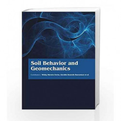 Soil Behavior and Geomechanics by Farias W M Book-9781781548370