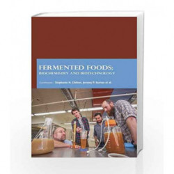 Fermented Foods: Biochemistry and Biotechnology by Chilton S N Book-9781781548073