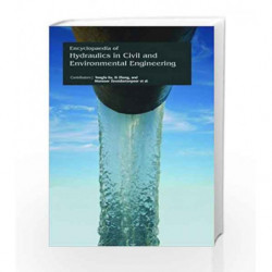 Encyclopaedia of Hydraulics in Civil and Environmental Engineering (3 Volumes) by Xu Y Book-9781781549070