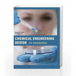 Chemical Engineering Design : An Introduction by Grover M A Book-9781781545096