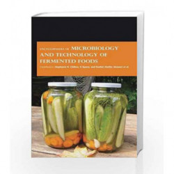 Encyclopaedia of Microbiology and Technology of Fermented Foods (3 Volumes) by Chilton S N Book-9781781548066