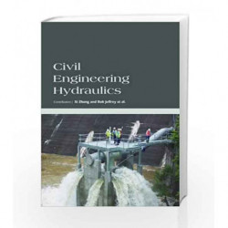 Civil Engineering Hydraulics by Zhang X Book-9781781549094