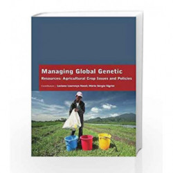 Managing Global Genetic Resources: Agricultural Crop Issues and Policies by Nassl L L Book-9781781549605