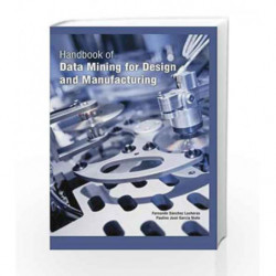 Handbook of Data Mining for Design and Manufacturing by Lasheras F S Book-9781781544846
