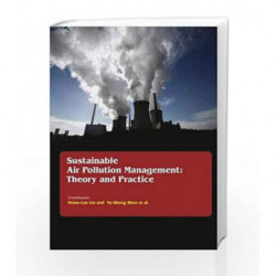 Sustainable Air Pollution Management: Theory and Practice by Liu H L Book-9781781548325