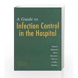 A Guide to Infection Control in the Hospital by Wenzel H. Book-9781550092301