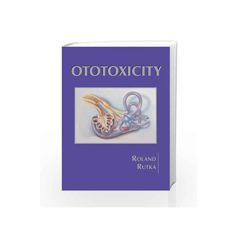 Ototoxicity by Roland P.S. Book-9781550092639