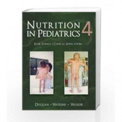 Nutrition in Pediatrics by Duggan C. Book-9781550093612