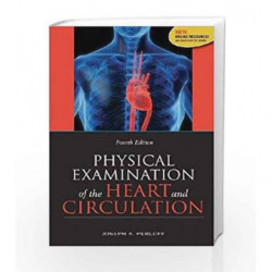 Physical Examination of the Heart and Circulation by Perloff J K Book-9781607950233