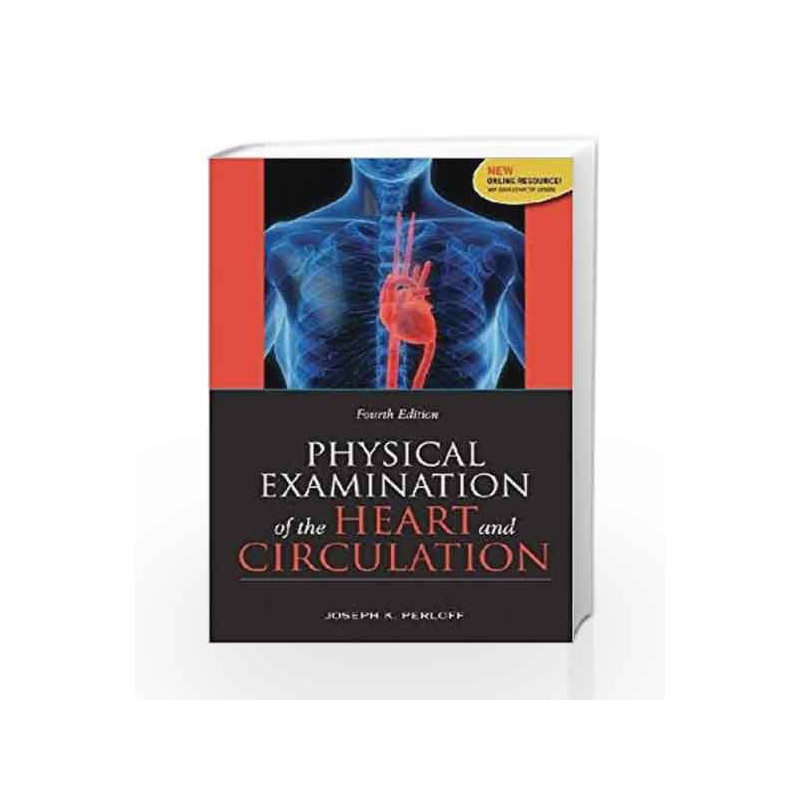 Physical Examination of the Heart and Circulation by Perloff J K Book-9781607950233