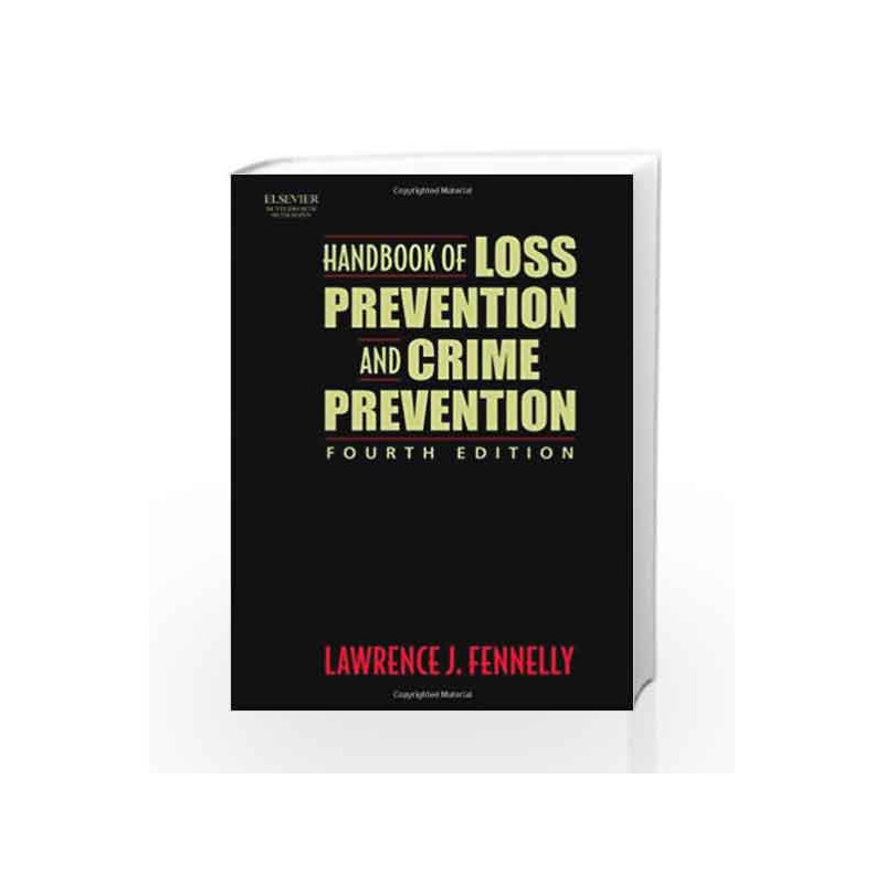 Handbook of Loss Prevention and Crime Prevention by Fennelly L.J. Book-9780750674539