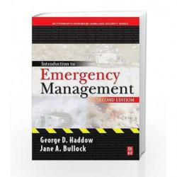 Introduction to Emergency Management (Butterworth-Heinemann Homeland Security) by Haddow G.D Book-9780750679619