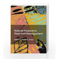 Natural Products in Plant Pest Management by Dubey N.K. Book-9781845936716