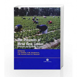 Dynamics of Hired Farm Labour: Constraints and Community Responses by Findeis J.L. Book-9780851996035