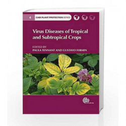 Virus Diseases of Tropical and Subtropical Crops (CABI Plant Protection Series) by Tennant P Book-9781780644264