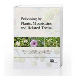 Poisoning by Plants, Mycotoxins and Related Toxins by Riet - Correa Book-9781845938338