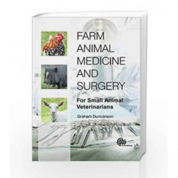 Farm Animal Medicine and Surgery: For Small Animal Veterinarians by Duncanson G.R. Book-9781845938833