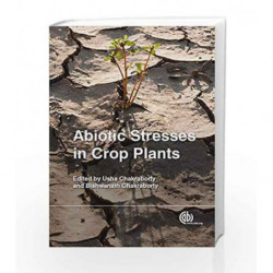 Abiotic Stresses in Crop Plants by Chakraborty Book-9781780643731