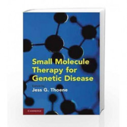 Small Molecule Therapy for Genetic Disease by Thoene J.G. Book-9780521517812