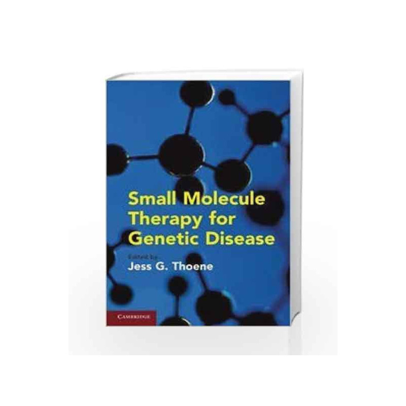 Small Molecule Therapy for Genetic Disease by Thoene J.G. Book-9780521517812