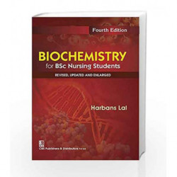 Biochemistry for B.Sc. Nursing Students : Revised Updated ...