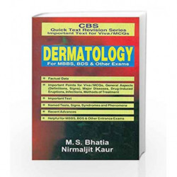 CBS Quick Text Revision Series Important Text for Viva/MCQs: Dermatology for MBBS, BDS and Other Exams by Bhatia M. S Book-97881