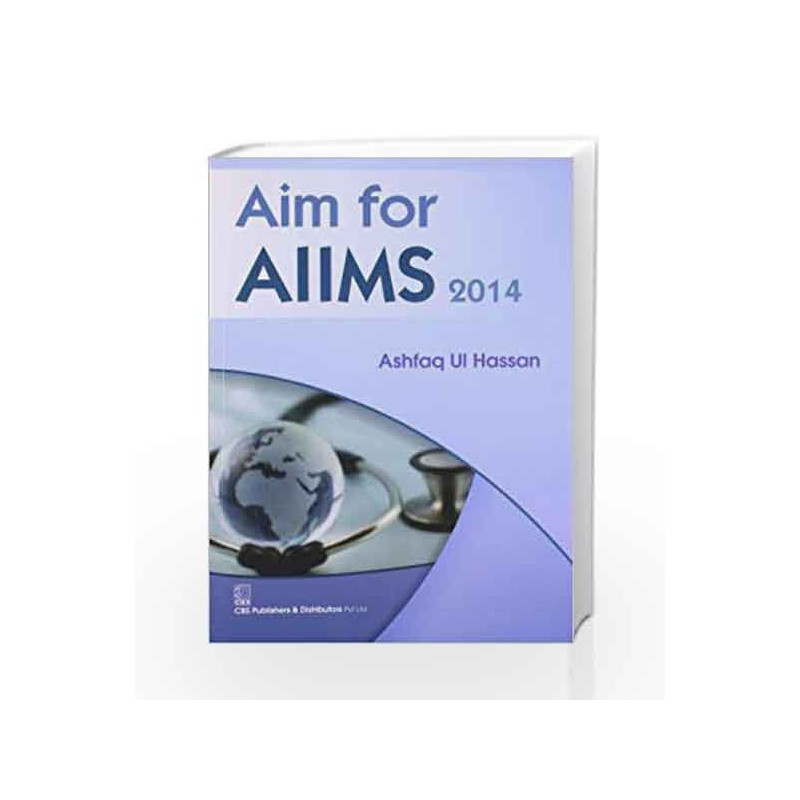 Aim for AIIMS 2014 by Hassan A. U. Book-9788123924137