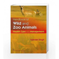 Handbook Of Wild And Zoo Animals by Singh T. Book-9788123925417