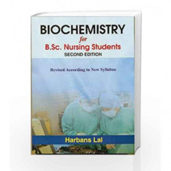 Biochemistry for B.Sc. Nursing Students by Lal H Book-9788123918433
