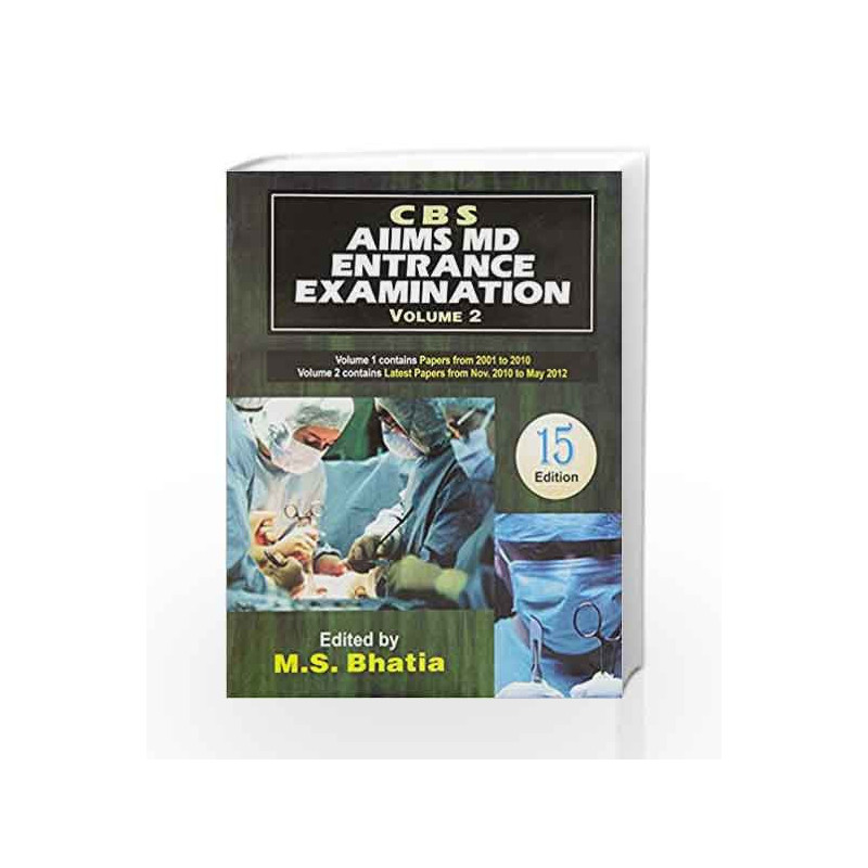 CBS All India MD Entrance Examination: Conducted by AIIMS by Bhatia Book-9788123922782