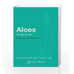 Aloes: The genus Aloe (Medicinal and Aromatic Plants - Industrial Profiles) by Ebnezar J. Book-9788183293075