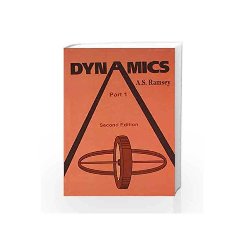 Dynamics, 2e Part 1: 0 by Ramsey Book-9788123915937