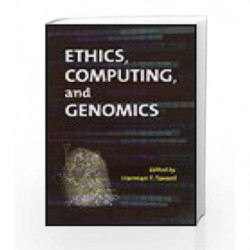 Ethics, Computing, And Genomics by Tavani H.T. Book-9788123914732