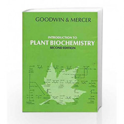 Introduction To Plant Biochemistry by Goodwin Book-9788123906164
