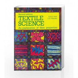 Textile Science: An Explanation of Fibre Properties by Gohl Book-9788123910383