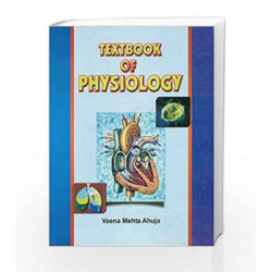 Textbook of Physiology by Ahuja V.M Book-9788123915654