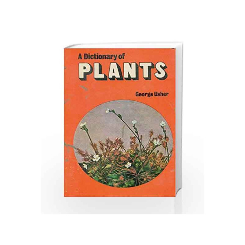 A Dictionary Of Plants by Usher Book-9788123911403