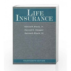 Life Insurance: 14th Edition by Black K. Book-9789381177211